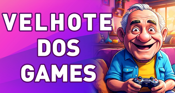 Home: Velhote dos Games